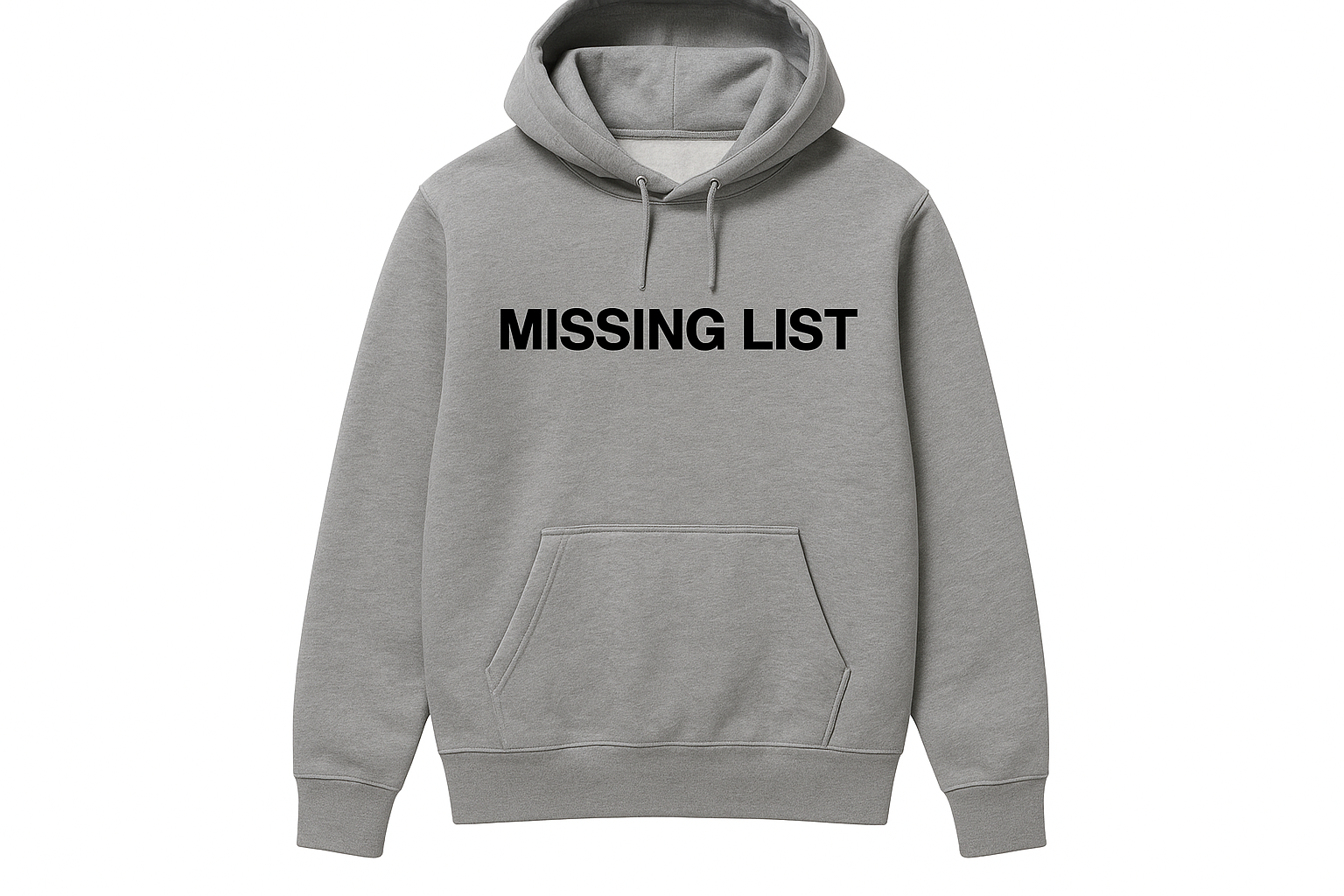 Grey Missing List Hoodie with Black Text